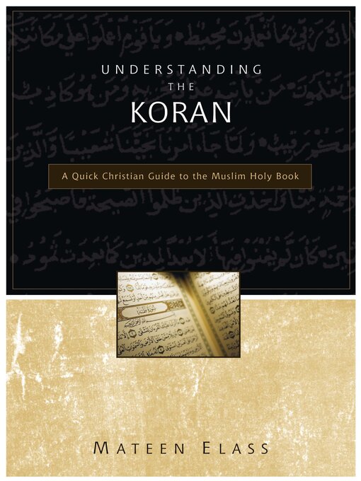 Title details for Understanding the Koran by Mateen Elass - Wait list